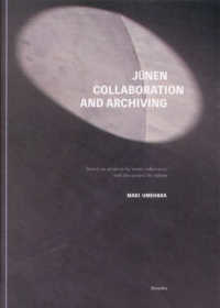 Junen:Collaboration and Archiving