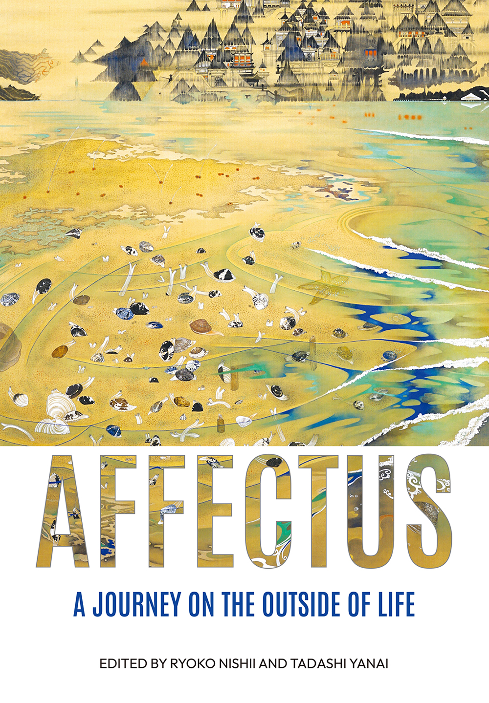 Affectus : A Journey on the Outside of Life