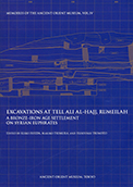 Excavations at Tell Ali al-Hajj, Rumeilah :a Bronze-Iron age settlement on Syrian...